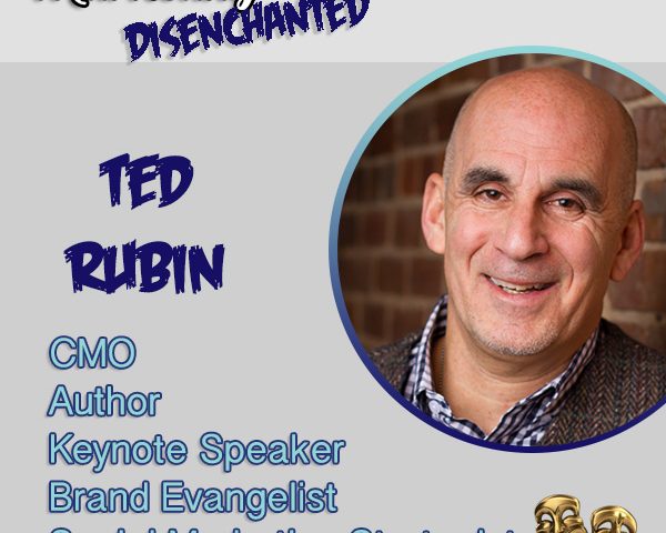 How to Master Return on Relationships with Ted Rubin ~via @DisenchantedMKT