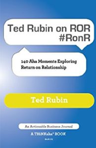 Ted Rubin on ROR
