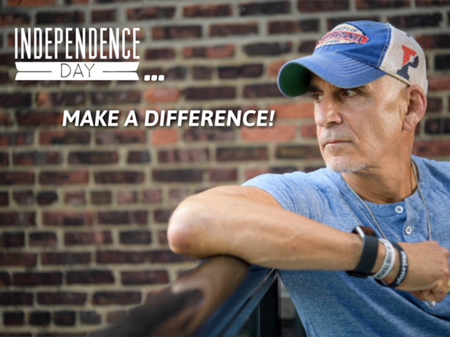 Independence Day… MAKE A DIFFERENCE!