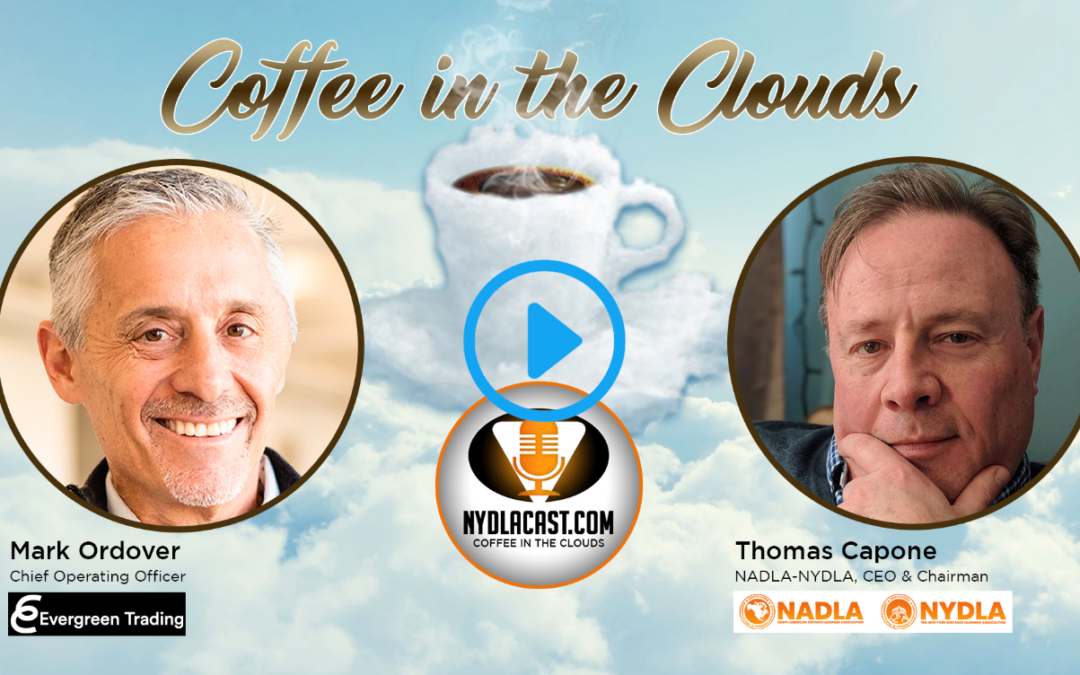 Coffee in the Clouds… Mark Ordover Explains the Media Trade Business of Evergreen Trading